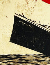Load image into Gallery viewer, SHEPARD FAIREY &#39;Unsinkable Consumption&#39; Screen Print