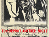 SHEPARD FAIREY x NIAGARA 'Tomorrow's Another Night' Screen Print